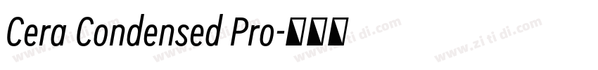 Cera Condensed Pro字体转换